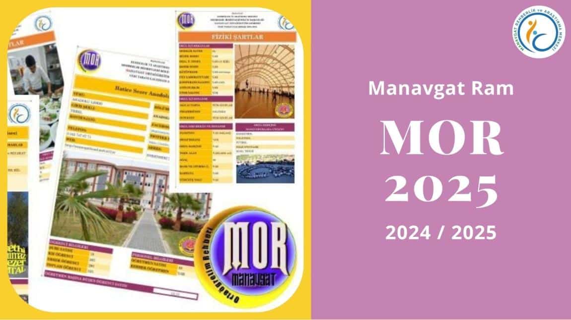 MOR 2025 (Manavgat Ortaöğretim Rehberi) Kullanıma Açıldı
